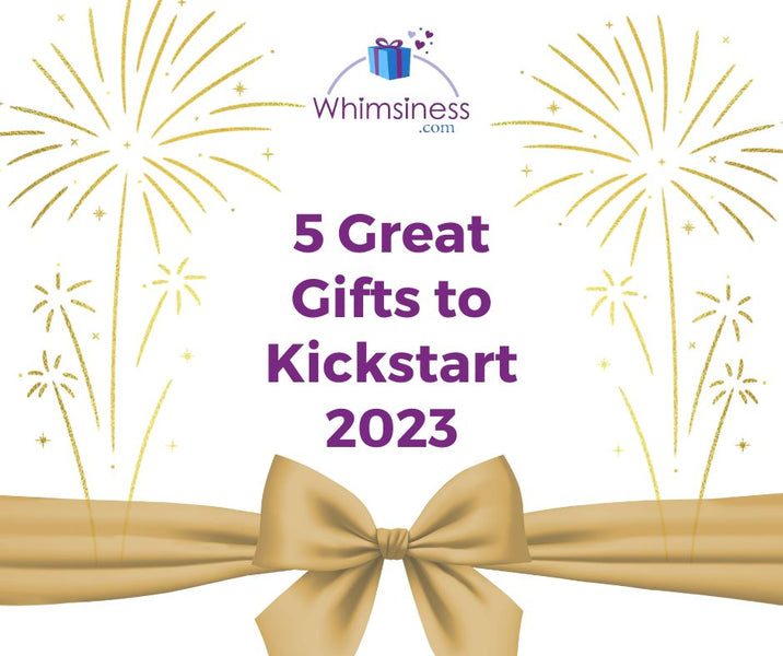 5 Great Gifts to Kickstart 2023!